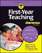 First-Year Teaching For Dummies