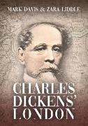 Charles Dickens' London