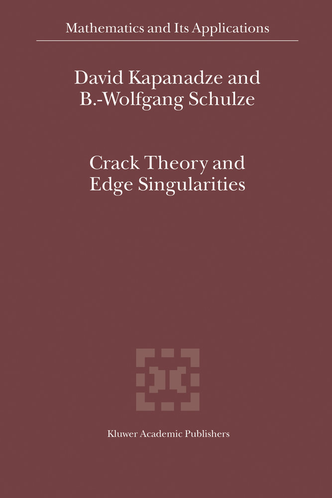 Crack Theory and Edge Singularities