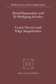 Crack Theory and Edge Singularities