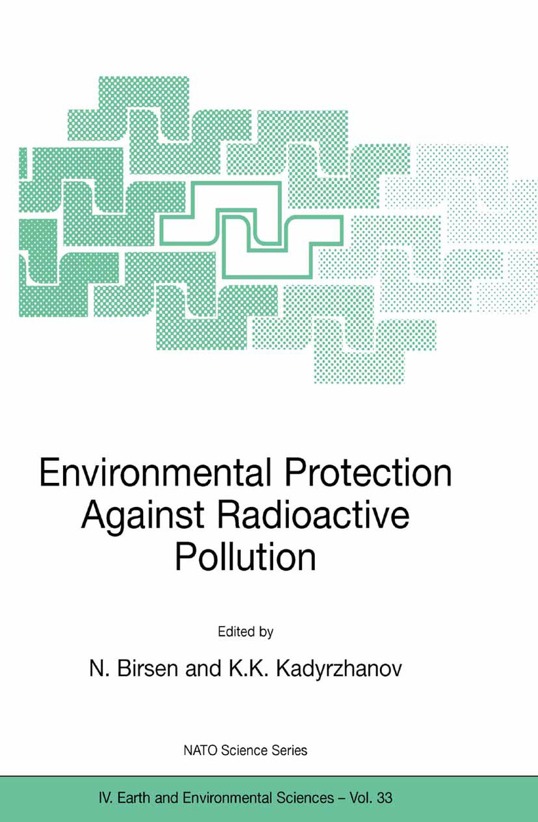 Environmental Protection Against Radioactive Pollution