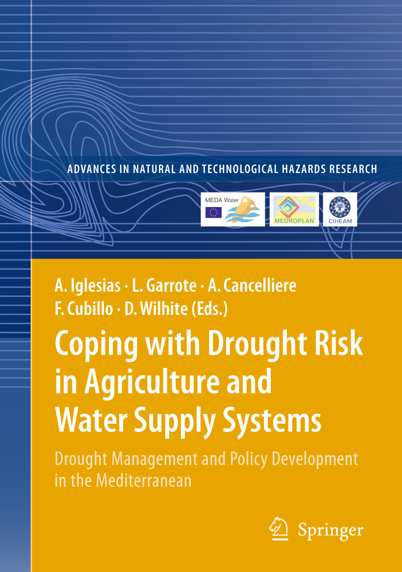 Coping with Drought Risk in Agriculture and Water Supply Systems