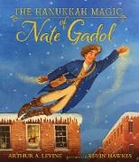 The Hanukkah Magic of Nate Gadol