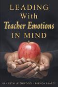 Leading with Teacher Emotions in Mind