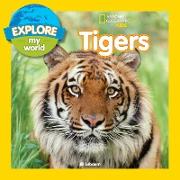 Explore My World Tigers