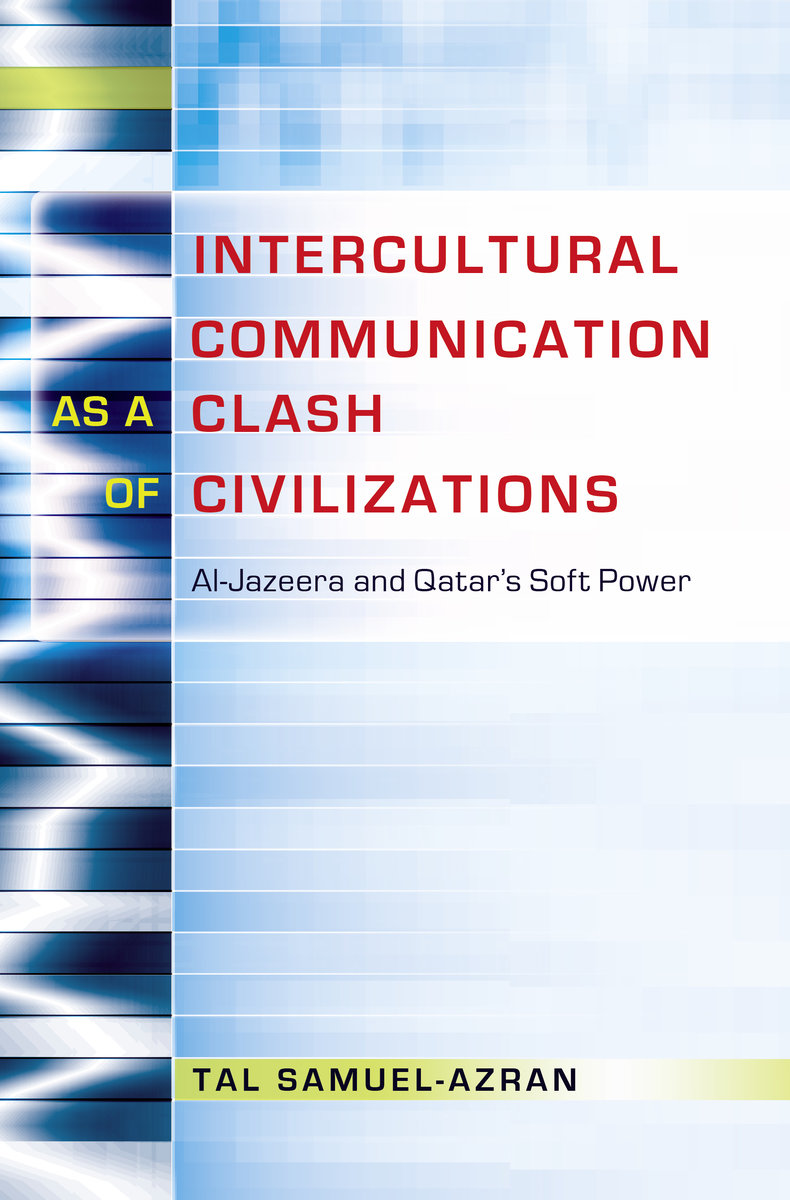 Intercultural Communication as a Clash of Civilizations