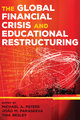 The Global Financial Crisis and Educational Restructuring