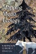 Mapping Media Ecology