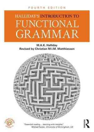 Halliday's Introduction to Functional Grammar