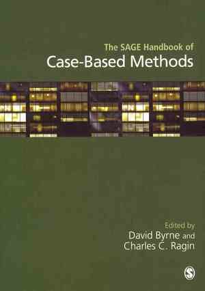 The SAGE Handbook of Case-Based Methods