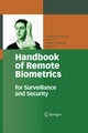 Handbook of Remote Biometrics