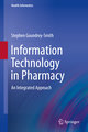 Information Technology in Pharmacy