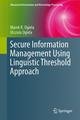 Secure Information Management Using Linguistic Threshold Approach