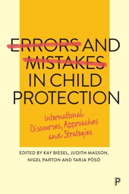 Errors and Mistakes in Child Protection