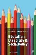 Education, Disability and Social Policy