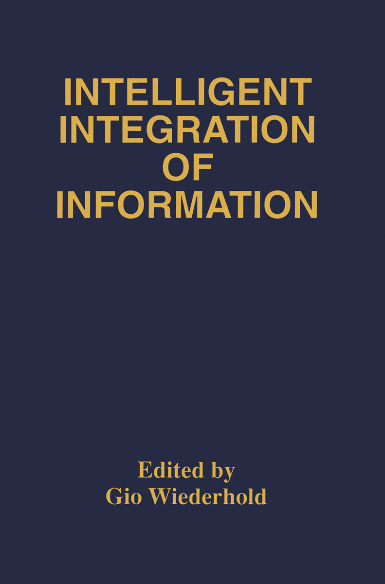 Intelligent Integration of Information