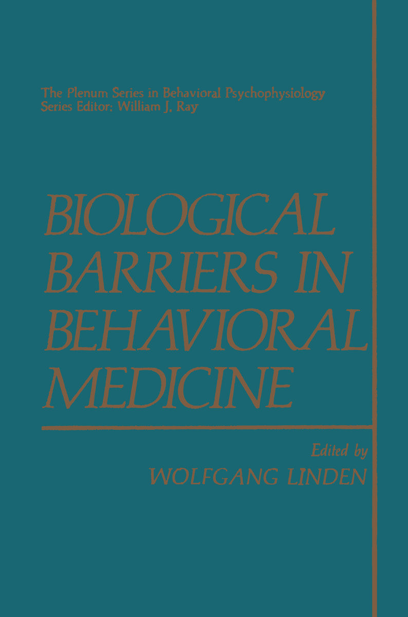 Biological Barriers in Behavioral Medicine