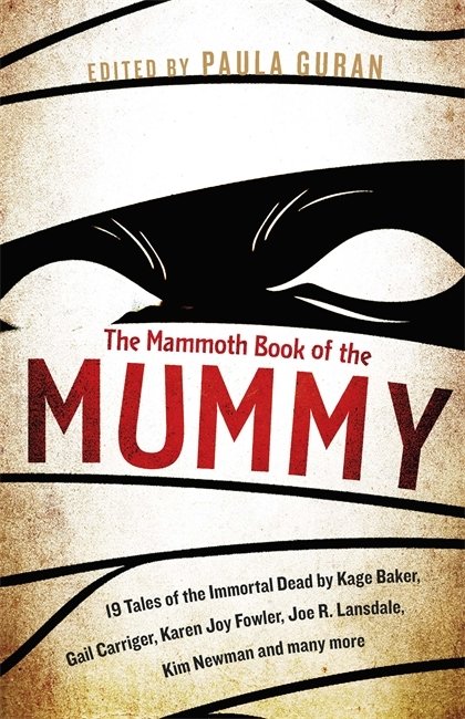 The Mammoth Book Of the Mummy