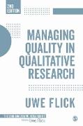 Managing Quality in Qualitative Research