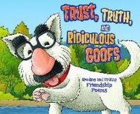 Trust, Truth, and Ridiculous Goofs