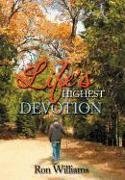 Life's Highest Devotion