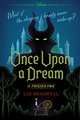 Once Upon a Dream-A Twisted Tale