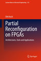 Partial Reconfiguration on FPGAs