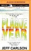 Plague Year