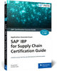 SAP IBP for Supply Chain Certification Guide