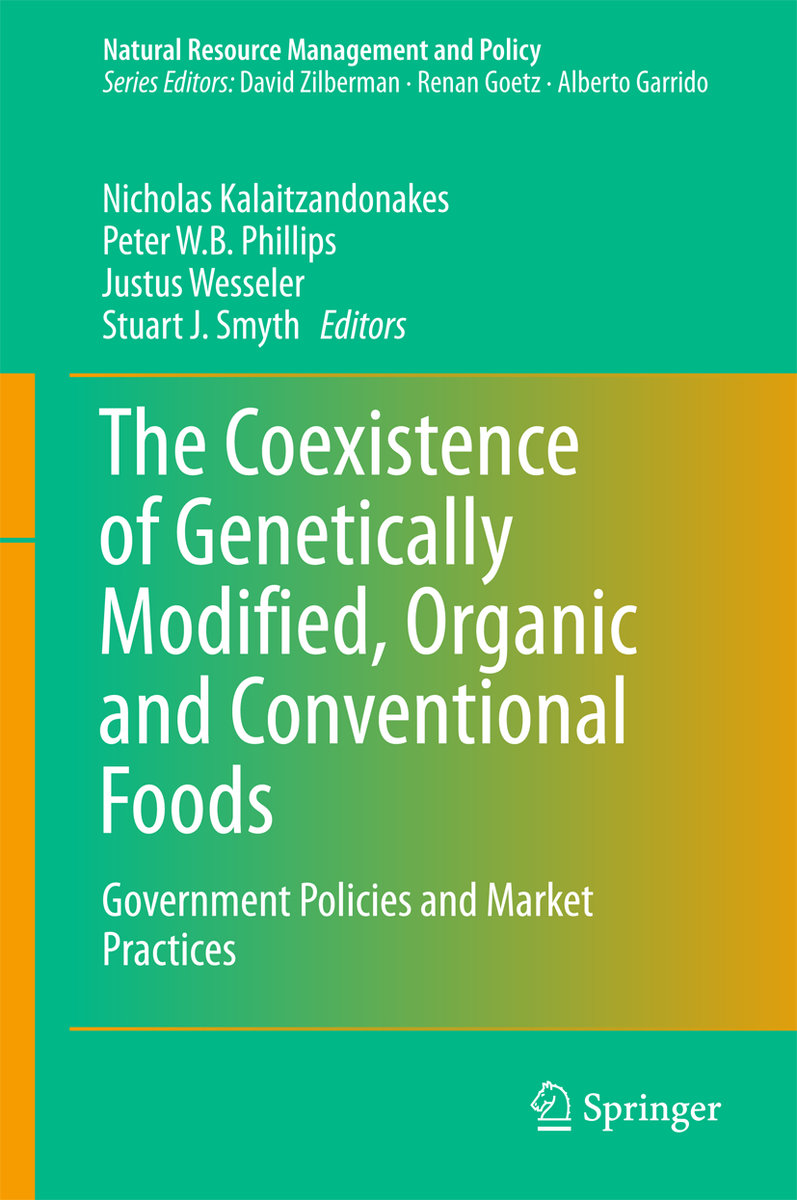 The Coexistence of Genetically Modified, Organic and Conventional Foods