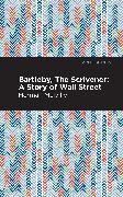 Bartleby, The Scrivener