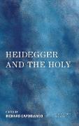 Heidegger and the Holy