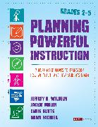 Planning Powerful Instruction, Grades 2-5