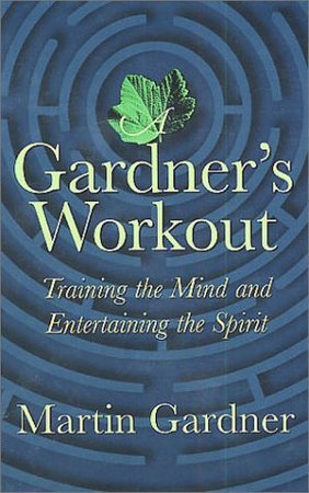 A Gardner's Workout