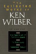 The Collected Works of Ken Wilber: Volume One