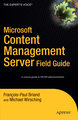 Microsoft Content Management Server Field Guide