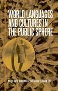 World Languages and Cultures in the Public Sphere