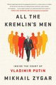 All the Kremlin's Men