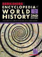 Berkshire Encyclopedia of World History, Second Edition (Volume 1)