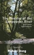 The Monster of the Gunpowder River