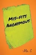 Mis-Fits Anonymous