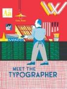 Meet the Typographer