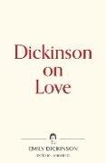 Dickinson on Love