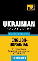 Ukrainian Vocabulary for English Speakers - 3000 Words