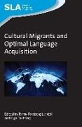 Cultural Migrants and Optimal Language Acquisition