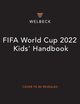 FIFA World Cup 2022 Kids' Handbook