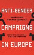 Anti-Gender Campaigns in Europe