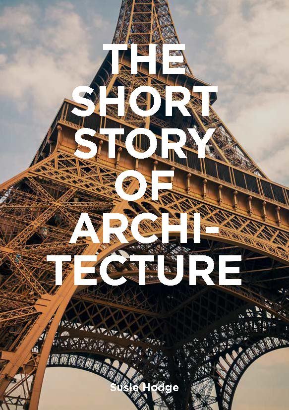 The Short Story of Architecture