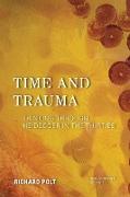 Time and Trauma