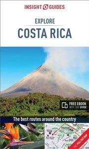 Insight Guides Explore Costa Rica (Travel Guide with Free eBook)